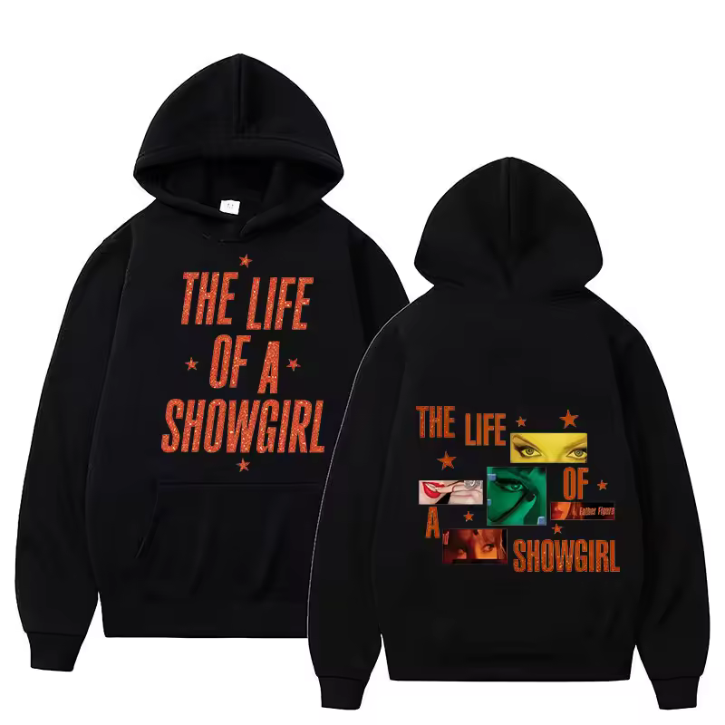 life of A Showgirl Hoodie