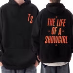 Comfort Vintage The Life of A Showgirl Hoodie